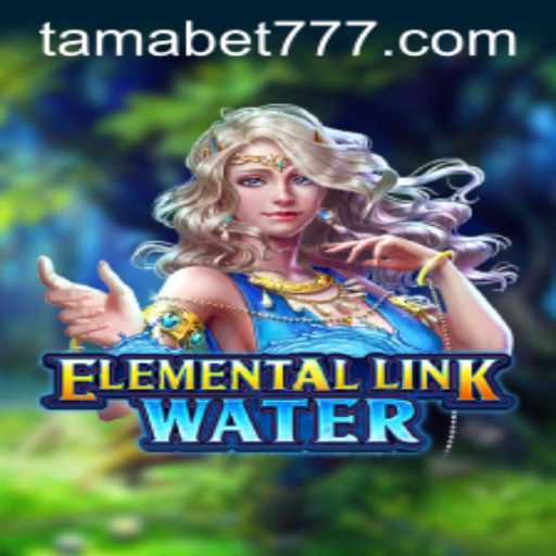 Discover the Mystical World of ElementalLinkWater: The Game Redefining Adventure