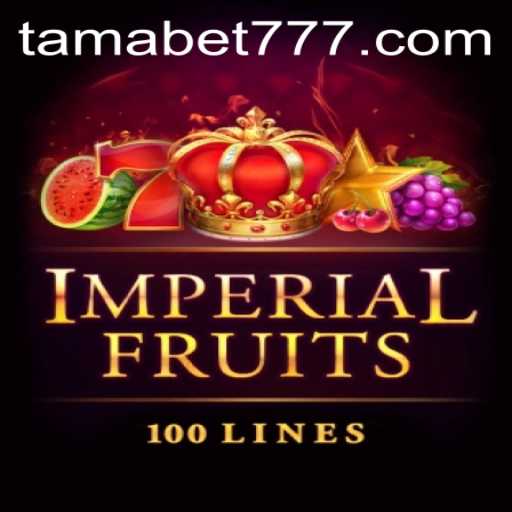 Exploring the Dynamic World of ImperialFruits100 with TAMABET