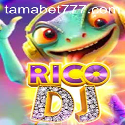 Exploring the Thrills of RicoDJ: A New Gaming Sensation with TAMABET