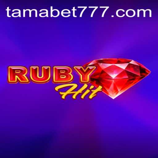 RubyHit: Dive into the Thrilling World of TAMABET