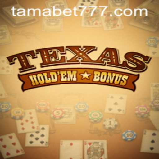 Exploring the Thrills of TexasHoldemBonus: A Modern Poker Sensation with TAMABET